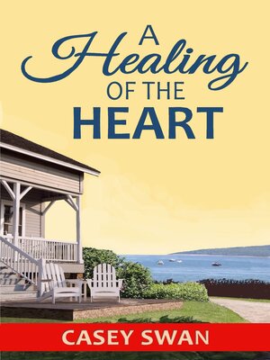 cover image of A Healing of the Heart